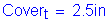 Formula: Cover subscript t = 2 point 5 inches