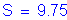 Formula: S = 9 point 75