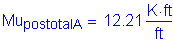 Formula: Mu subscript postotalA = 12 point 21 Kips foot per foot