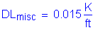 Formula: DL subscript misc = 0 point 015 Kips per foot