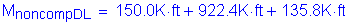 Formula: M subscript noncompDL = 150 point 0K feet + 922 point 4K feet + 135 point 8K feet