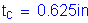 Formula: t subscript c = 0 point 625 inches