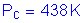 Formula: P subscript c = 438 K