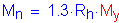 Formula: M subscript n = 1 point 3 times R subscript h times M subscript y