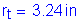 Formula: r subscript t = 3 point 24 inches