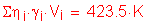 Formula: Sigma eta subscript i times gamma subscript i times V subscript i = 423 point 5 K