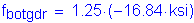 Formula: f subscript botgdr = 1 point 25 times ( minus 16 point 84 ksi)