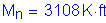 Formula: M subscript n = 3108 K feet