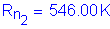 Formula: R subscript n subscript 2 = 546 point 00 K