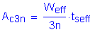 Formula: A subscript c3n = numerator (W subscript eff) divided by denominator (3n) times t subscript seff