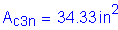 Formula: A subscript c3n = 34 point 33 inches squared