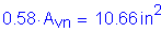 Formula: 0 point 58 times A subscript vn = 10 point 66 inches squared