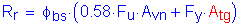 Formula: R subscript r = phi subscript bs times ( 0 point 58 times F subscript u times A subscript vn + F subscript y times A subscript tg )