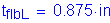 Formula: t subscript flbL = 0 point 875 inches