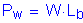 Formula: P subscript w = W times L subscript b