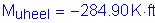 Formula: M subscript uheeI = minus 284 point 90 K feet