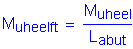Formula: M subscript uheeIft = numerator (M subscript uheeI) divided by denominator (L subscript abut)