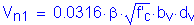 Formula: V subscript n1 = 0 point 0316 times beta times square root of (f prime subscript c) times b subscript v times d subscript v