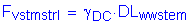 Formula: F subscript vstmstrI = gamma subscript DC times DL subscript wwstem