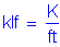 Formula: kIf = Kips per foot