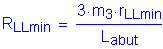 Formula: R subscript LLmin = numerator (3 times m subscript 3 times r subscript LLmin) divided by denominator (L subscript abut)