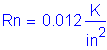 Formula: Rn = 0 point 012 Kips per square inch
