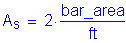 Formula: A subscript s = 2 times numerator (bar_area) divided by denominator ( feet )