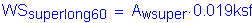 Formula: WS subscript superlong60 = A subscript wsuper times 0 point 019ksf