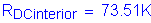 Formula: R subscript DCinterior = 73 point 51K