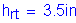 Formula: h subscript rt = 3 point 5 inches