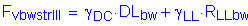 Formula: F subscript vbwstrIII = gamma subscript DC times DL subscript bw + gamma subscript LL times R subscript LLbw