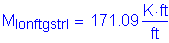 Formula: M subscript lonftgstrI = 171 point 09 Kips foot per foot