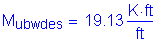 Formula: M subscript ubwdes = 19 point 13 Kips foot per foot