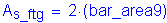 Formula: A subscript s_ftg = 2 times ( bar_area9)