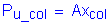 Formula: P subscript u_col = Ax subscript col