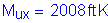 Formula: M subscript ux = 2008 feet K