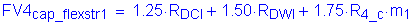 Formula: FV4 subscript cap_fIexstr1 = 1 point 25 times R subscript DCI + 1 point 50 times R subscript DWI + 1 point 75 times R subscript 4_c times m subscript 1