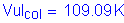 Formula: VuI subscript col = 109 point 09 K