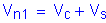 Formula: V subscript n1 = V subscript c + V subscript s