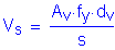 Formula: V subscript s = numerator (A subscript v times f subscript y times d subscript v) divided by denominator (s)