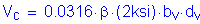 Formula: V subscript c = 0 point 0316 times beta times ( 2ksi) times b subscript v times d subscript v