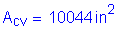 Formula: A subscript cv = 10044 inches squared