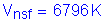 Formula: V subscript nsf = 6796 K