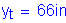 Formula: y subscript t = 66 inches