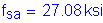 Formula: f subscript sa = 27 point 08 ksi