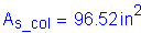 Formula: A subscript s_col = 96 point 52 inches squared