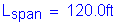 Formula: L subscript span = 120 point 0 feet