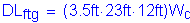 Formula: DL subscript ftg = ( 3 point 5 feet times 23 feet times 12 feet )W subscript c