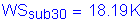 Formula: WS subscript sub30 = 18 point 19 K