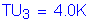 Formula: TU subscript 3 = 4 point 0K